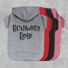 Birthday Boy! Pet Hoodie